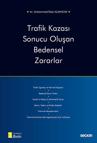 Trafik Kazası Sonucu Oluşan Bedensel Zararlar - 1