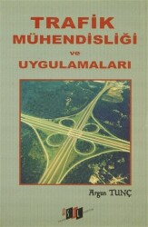 Trafik Mühendisliği ve Uygulamaları - Asil Yayın Dağıtım
