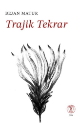 Trajik Tekrar - Everest Yayınları