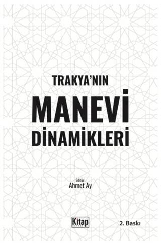 Trakya`nın Manevi Dinamikleri - 1