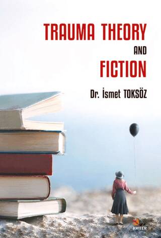 Trauma Theory And Fiction - 1