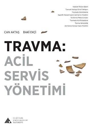 Travma: Acil Servis Yönetimi - 1