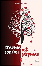 Travma Sonrası Aşk Çarpması - 1