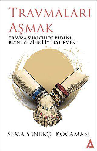 Travmaları Aşmak - 1