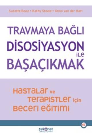 Travmaya Bağlı Disosiyasyon ile Başaçıkmak - 1