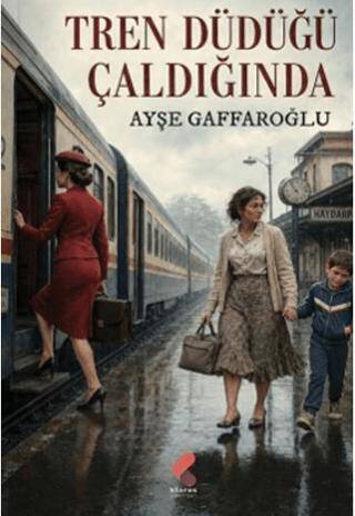 Tren Düdüğü Çaldığında - 1