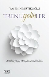Trenli Gelinler - 1