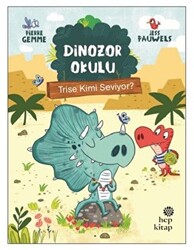 Trise Kimi Seviyor? - Dinozor Okulu - 1