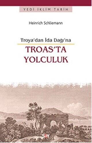 Troas`ta Yolculuk - 1