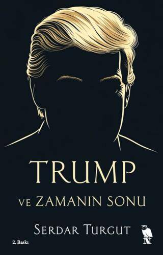 Trump ve Zamanın Sonu - 1