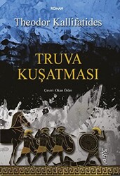 Truva Kuşatması - 1