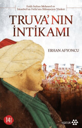 Truva’nın İntikamı - Yeditepe Yayınevi