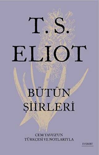 T.S. Eliot Bütün Şiirleri - 1