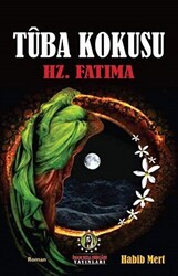 Tuba Kokusu - Hz.Fatıma - 1