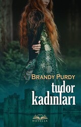 Tudor Kadınları - 1