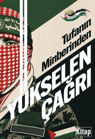 Tufanın Minberinden Yükselen Çağrı - 1