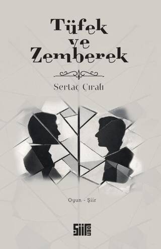 Tüfek ve Zemberek - 1