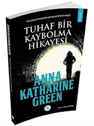 Tuhaf Bir Kaybolma Hikayesi - 1