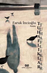 Tuhaflıklar - Alden Yayınları
