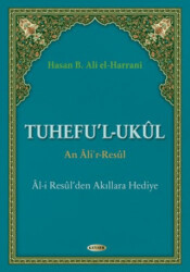 Tuhefu’l-Ukul an Ali’r-Resul - Kevser Yayınları