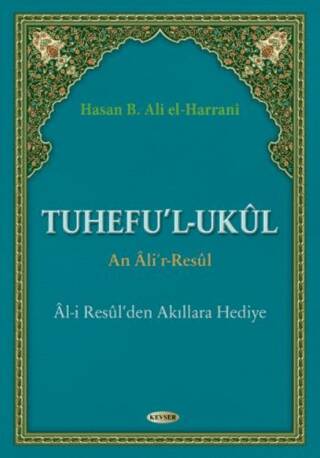 Tuhefu’l-Ukul an Ali’r-Resul - 1