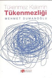 Tükenmez Kalemin Tükenmezliği - 1