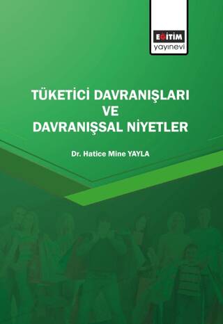 Tüketici Davranışları Ve Davranışsal Niyetler - 1