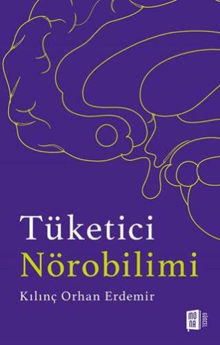 Tüketici Nörobilimi - 1