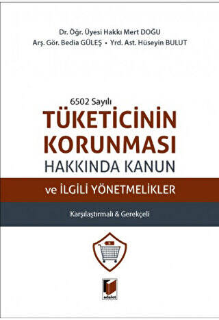 Tüketicinin Korunması Hakkında Kanun ve İlgili Yönetmelikler - 1