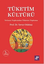 Tüketim Kültürü - 1