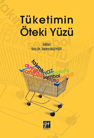 Tüketimin Öteki Yüzü - 1