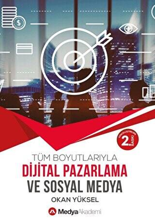 Tüm Boyutlarıyla Dijital Pazarlama ve Sosyal Medya - 1