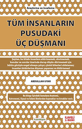 Tüm İnsanların Pusudaki Üç Düşmanı - 1