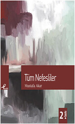 Tüm Nefesliler - 1