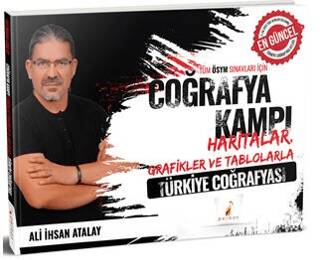 Tüm ÖSYM Sınavları için Coğrafya Kampı Haritalar Grafikler ve Tablolarla Türkiye Coğrafyası - 1