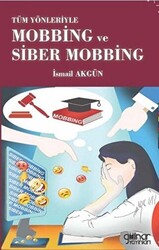 Tüm Yönleriyle Mobbing Ve Siber Mobbing - 1