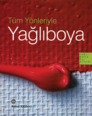 Tüm Yönleriyle Yağlıboya - 1