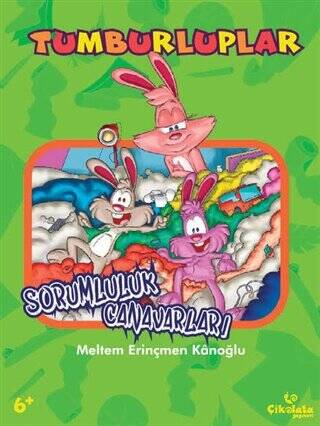 Tumburluplar - Sorumluluk Canavarları - 1