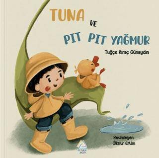 Tuna ve Pıt Pıt Yağmur - 1