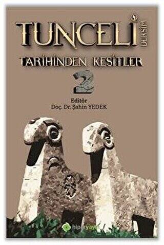 Tunceli Dersim Tarihinden Kesitler 2 - 1