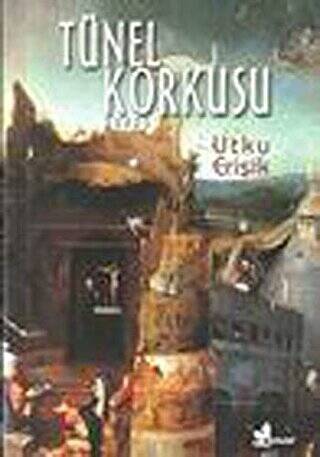 Tünel Korkusu - 1