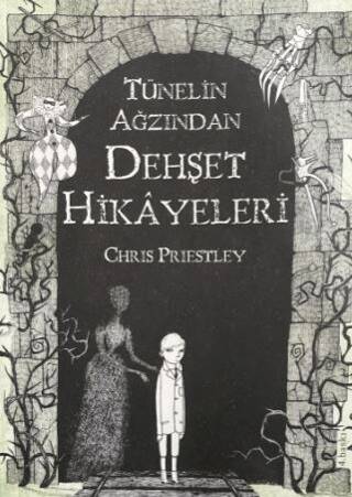 Tünelin Ağzından Dehşet Hikayeleri - 1