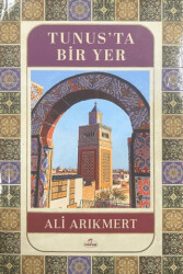 Tunus’ta Bir Yer - Ravza Yayınları