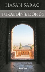 Turabdin`e Dönüş - 1