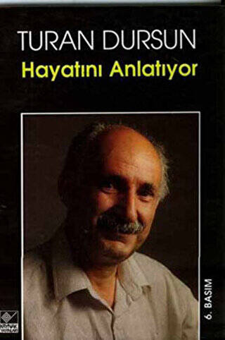 Turan Dursun Hayatını Anlatıyor - 1