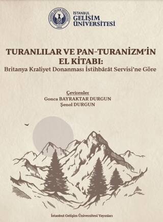 Turanlılar ve Pan-Turanizm`in El Kitabı - 1