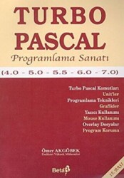 Turbo Pascal Programlama Sanatı - Beta Yayınevi
