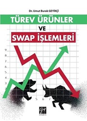 Türev Ürünler ve Swap İşlemleri - Gazi Kitabevi