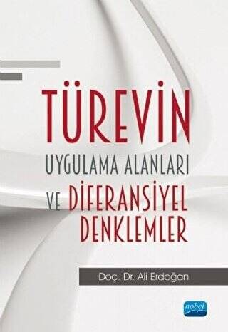 Türevin Uygulama Alanları ve Diferansiyel Denklemler - 1