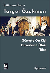 Turgut Özakman Bütün Oyunları 6 - 1